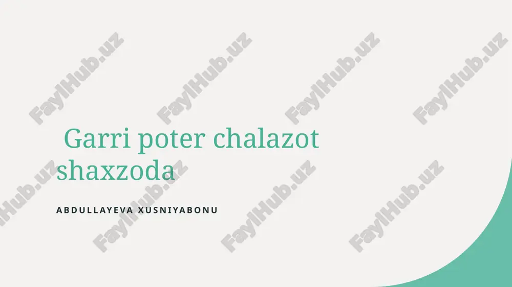 garri poter chalazot shaxzoda.pptx — PPTX