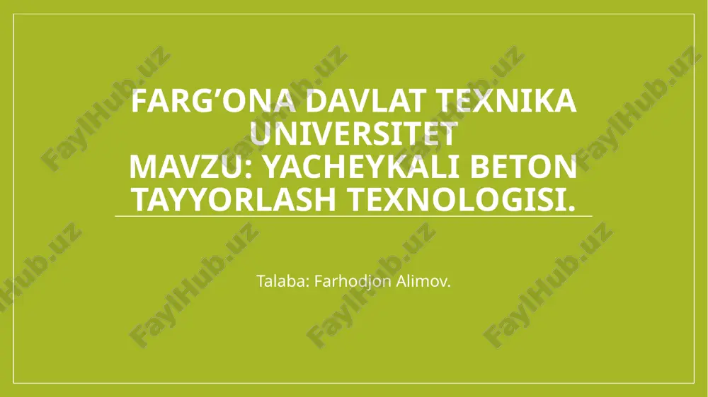 yacheykali beton tayyorlash texnologisi.pptx — PPTX