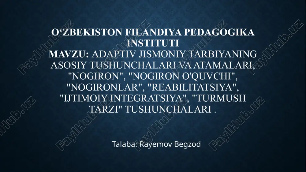 adaptiv_jismoniy_tarbiyaning_asosiy_tushunchalari_va_atamalari,.pptx — PPTX