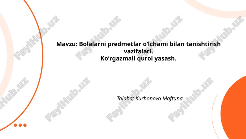bolalarni predmetlar oʻlchami bilan.pptx — PPTX