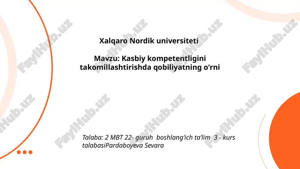 kasbiy_kompetentligini_takomillashtirishda_qobiliyatning_oʻrni.pptx — PPTX