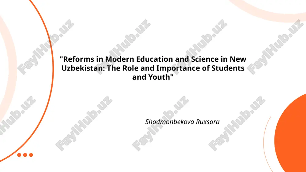 reforms_in_modern_education_and_science_in_new_uzbekistan_the_role.pptx — PPTX