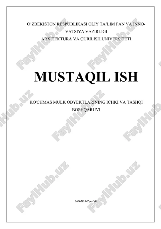 ko chmas mulk obyektlarining ichki va tashqi boshqaruvi.docx — DOCX