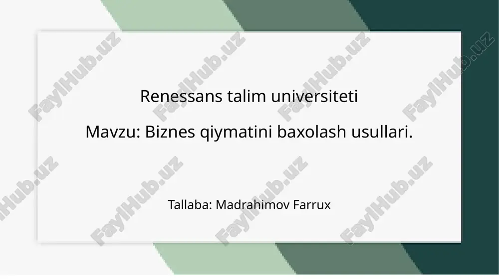 biznes qiymatini baxolash usullari.pptx — PPTX