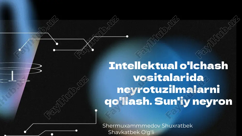 intellektual_o_lchash_vositalarida_neyrotuzilmalarni_qo_llash_s.pptx — PPTX