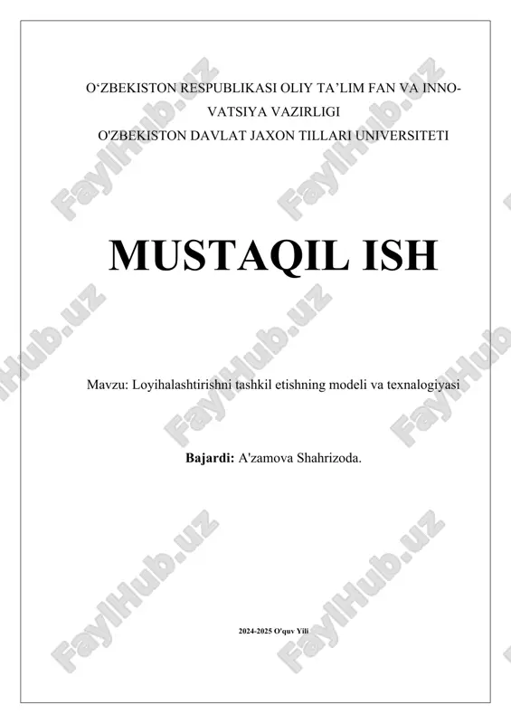 loyihalashtirishni_tashkil_etishning_modeli_va_texnalogiyasi.docx — DOCX