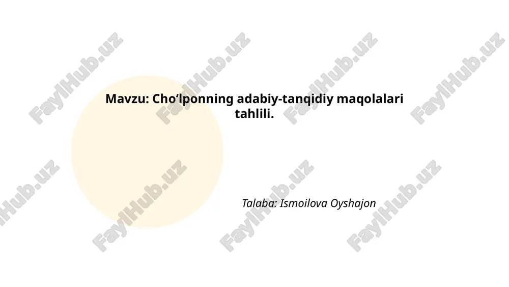 choʻlponning adabiy-tanqidiy maqolalari tahlili..pptx — PPTX