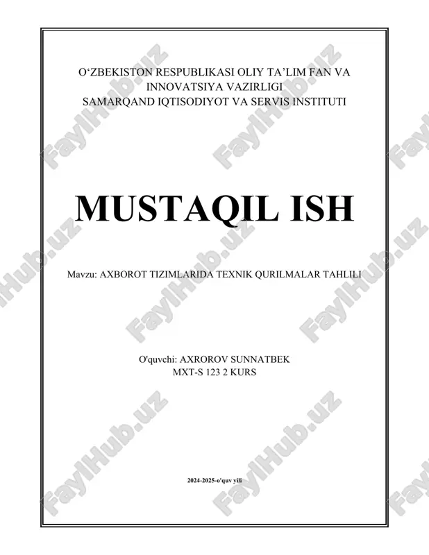 axborot tizimlarida texnik qurilmalar tahlili.docx — DOCX