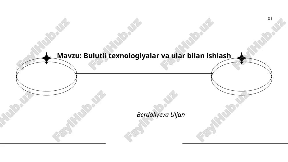 bulutli texnologiyalar va ular bilan ishlash.pptx — PPTX