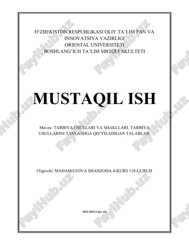 tarbiya_usullari_va_shakllari_tarbiya_usullarini_tanlashga_qo’yiladigan.docx — DOCX