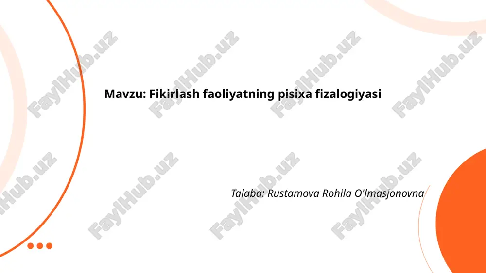 fikirlash faoliyatning pisixa fizalogiyasi.pptx — PPTX