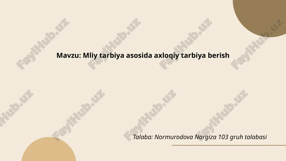 mliy tarbiya asosida axloqiy tarbiya berish.pptx — PPTX