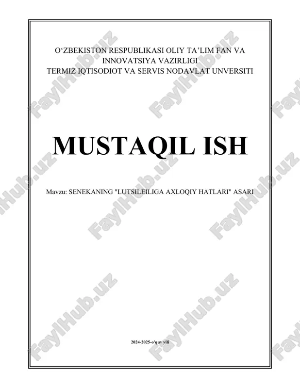 senekaning lutsileiliga axloqiy hatlari asari.docx — DOCX