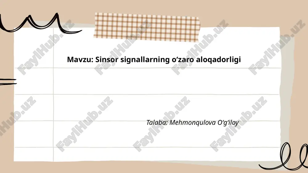 sinsor signallarning oʻzaro aloqadorligi.pptx — PPTX