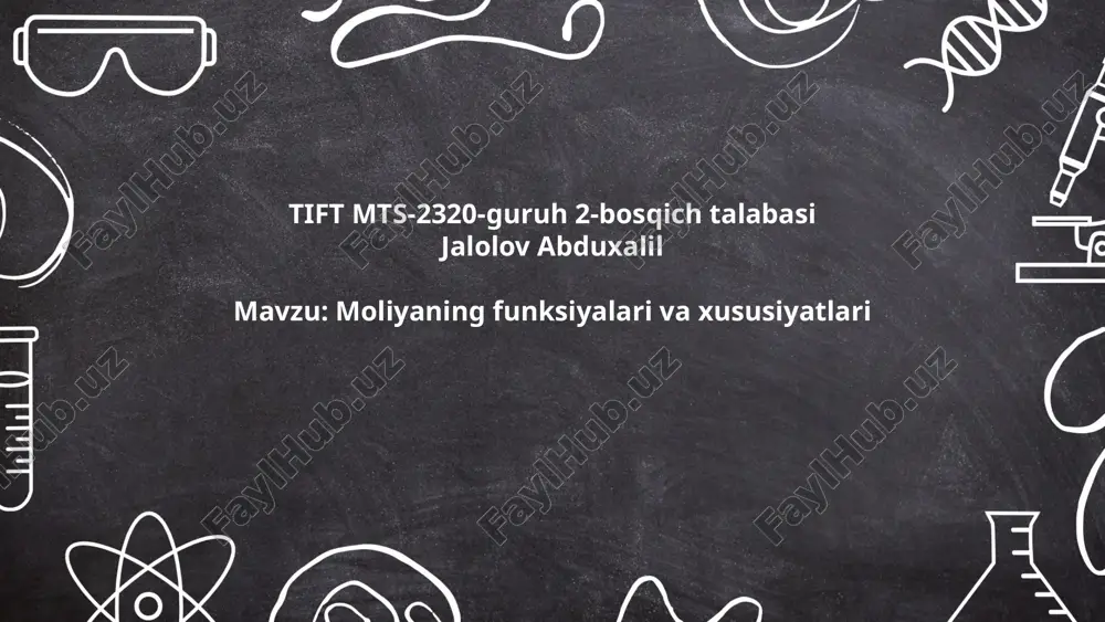 moliyaning funksiyalari va xususiyatlari.pptx — PPTX