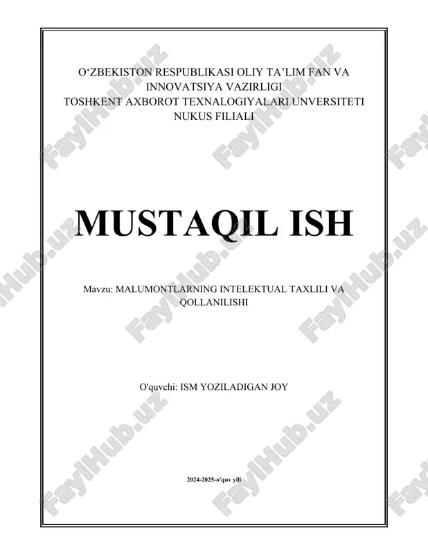 malumontlarning intelektual taxlili va qollanilishi.docx — DOCX