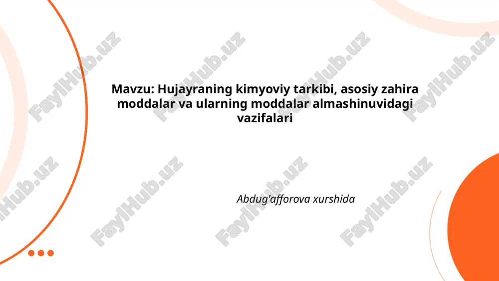 hujayraning_kimyoviy_tarkibi,_asosiy_zahira_moddalar_va_ularning.pptx — PPTX