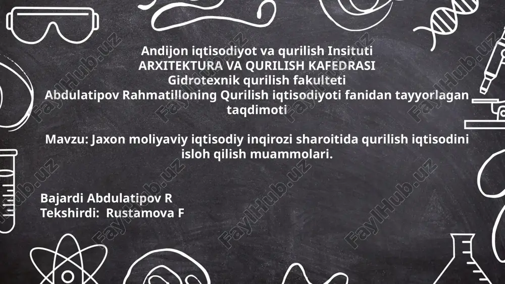 jaxon_moliyaviy_iqtisodiy_inqirozi_sharoitida_qurilish_iqtisodini.pptx — PPTX