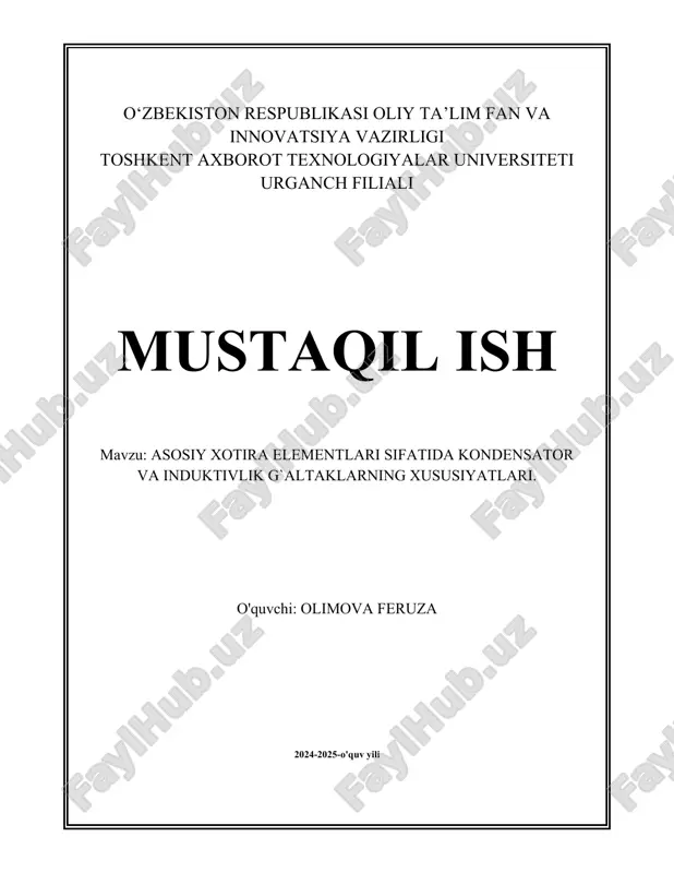 asosiy_xotira_elementlari_sifatida_kondensator_va_induktivlik_g`altaklarning.docx — DOCX