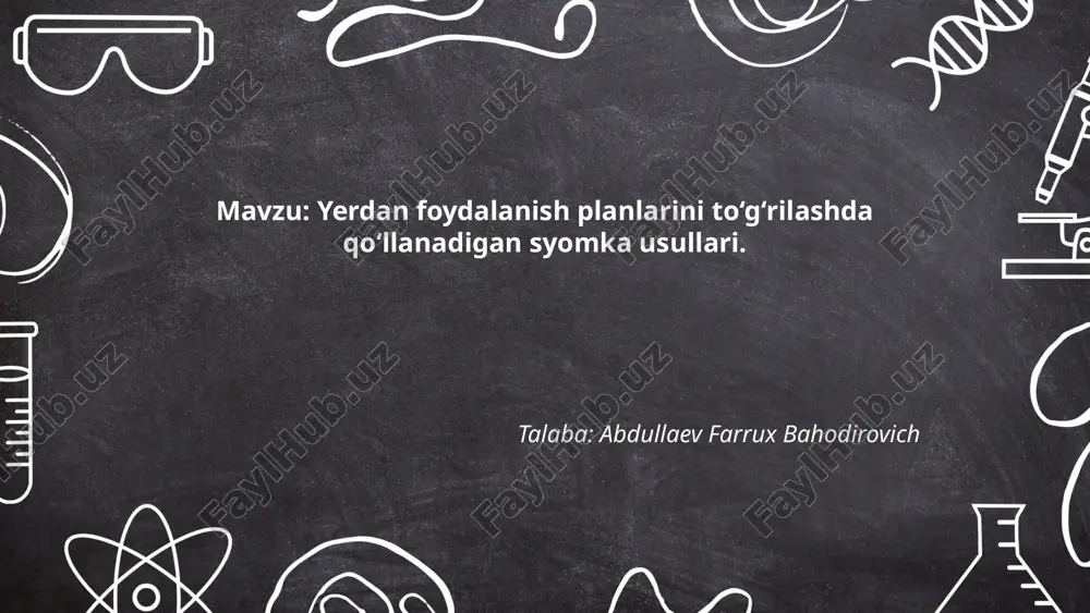 yerdan_foydalanish_planlarini_to‘g‘rilashda_qo‘llanadigan_syomka.pptx — PPTX