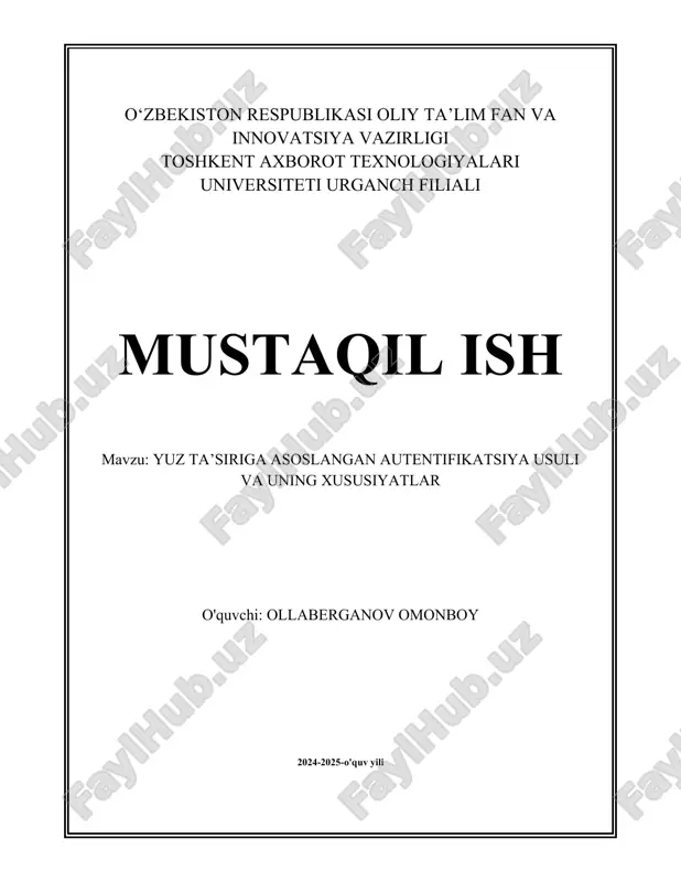 yuz_ta’siriga_asoslangan_autentifikatsiya_usuli_va_uning_xususiyatlar.docx — DOCX