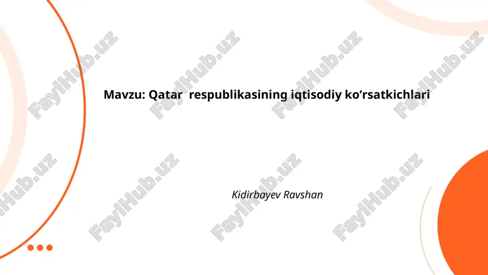 qatar respublikasining iqtisodiy koʻrsatkichlari.pptx — PPTX