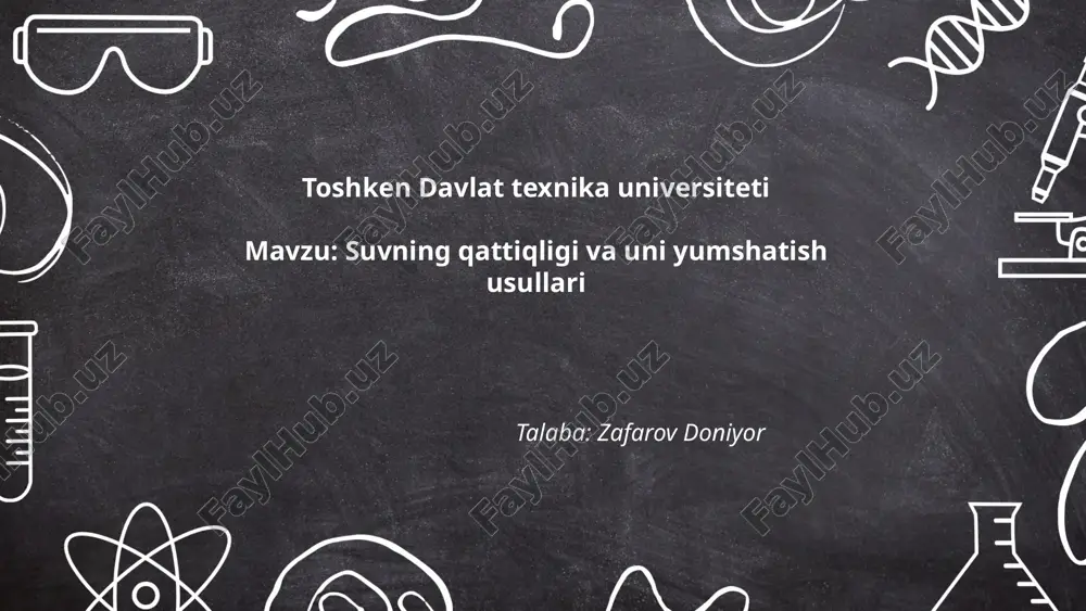 suvning qattiqligi va uni yumshatish usullari.pptx — PPTX
