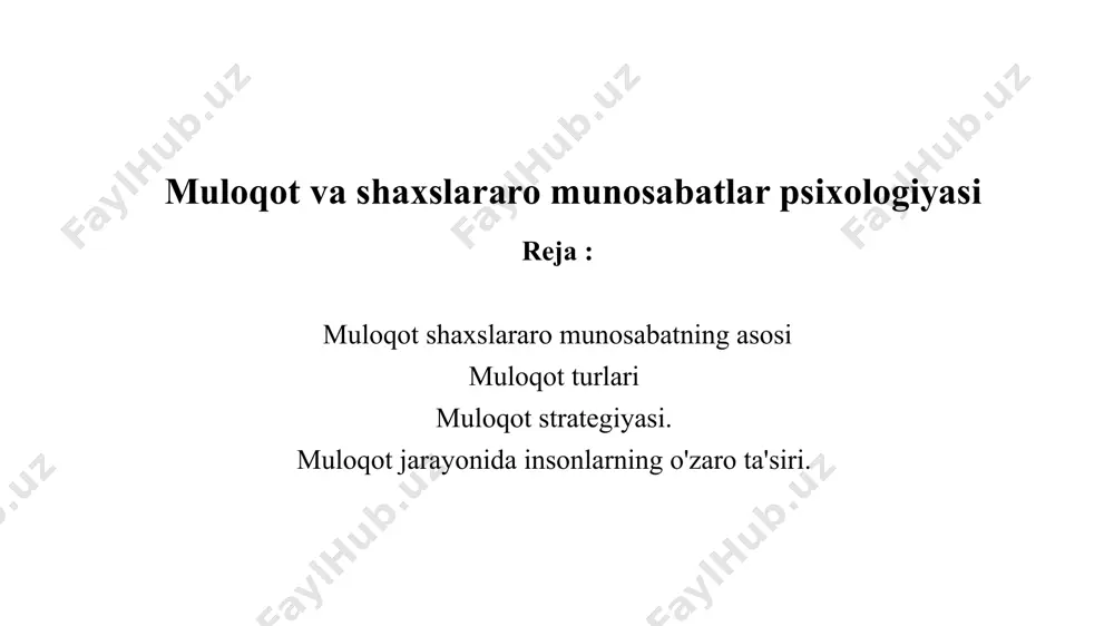 muloqot va shaxslararo munosabatlar psixologiyasi — PPTX