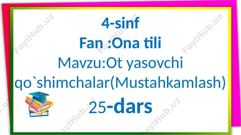 4-s.ona t.ot y.q.25-dars — PPTX