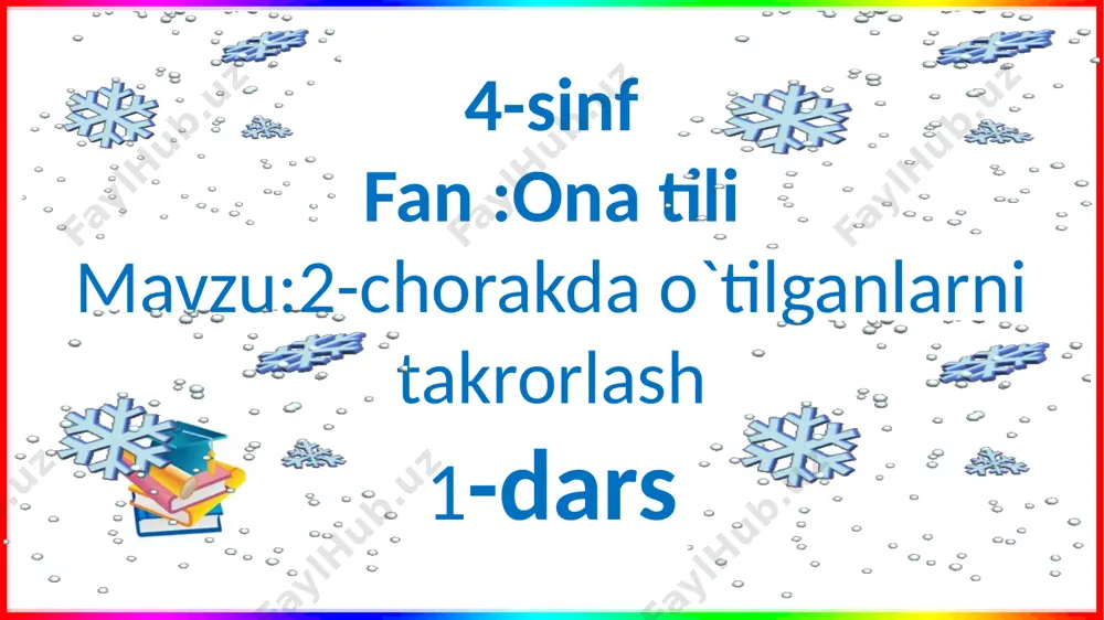 4-s.ona.t.2-chorakda o`.t.1-dars — PPTX
