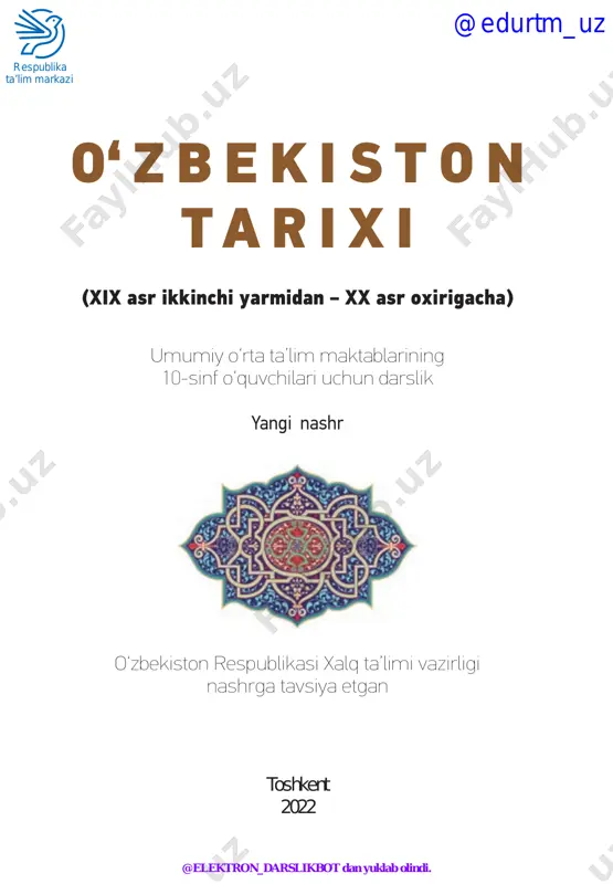10-sinf o'zbekiston tarixi 2022 (@elekton_darslikbot) — PDF