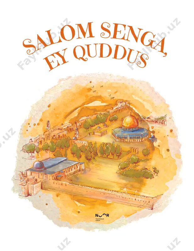 salom senga, ey quddus.pdf nuur tarjima kitoblari — PDF