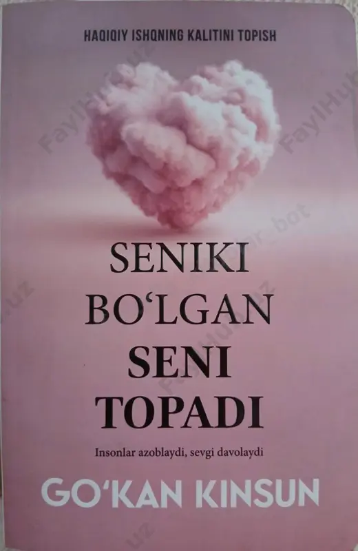 seniki boʻlgan seni topadi — PDF