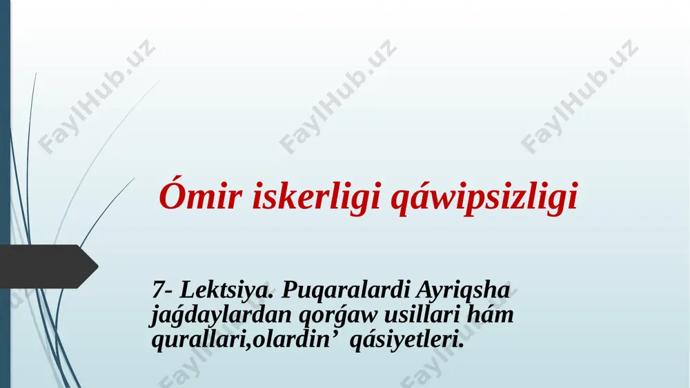o’mir iskerligi qa’wipsizligi 7-lekciya 2018 — PPTX