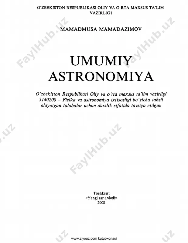 umumiy astronomiya (mamadmusa mamadazimov) — PDF