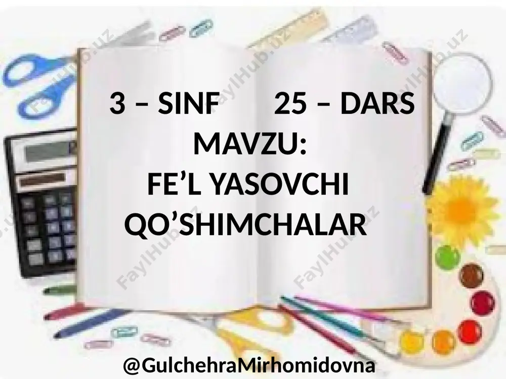 ona tili 4-chorak 25-dars 3-sinf @gulchehramirhomidovna — PPTX