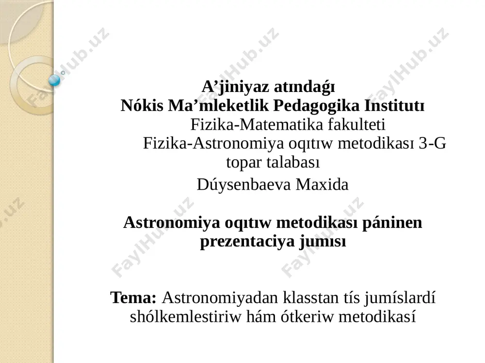 dúysenbaeva m. astronomiya — PPTX