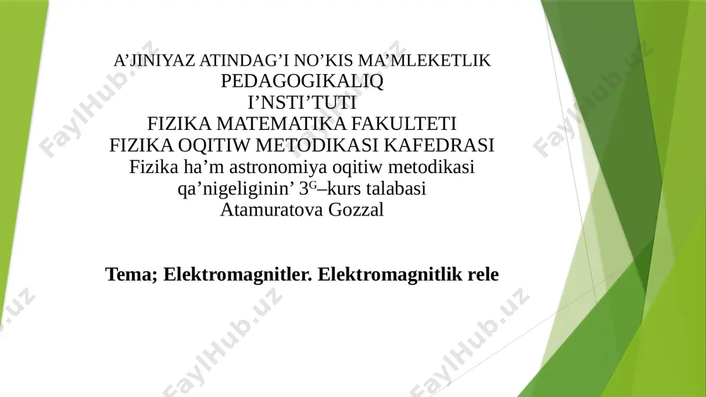 6- tema elektromagnit ... atamuratova.g — PPTX