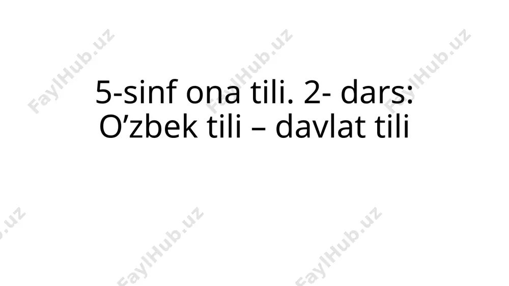 2-dars. o'zbek tili davlat tili — PPTX