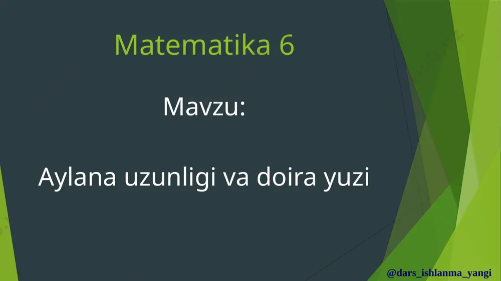 6-sinf matematika 118-119.aylana uzunligi va doira yuzi 1+ — PPTX