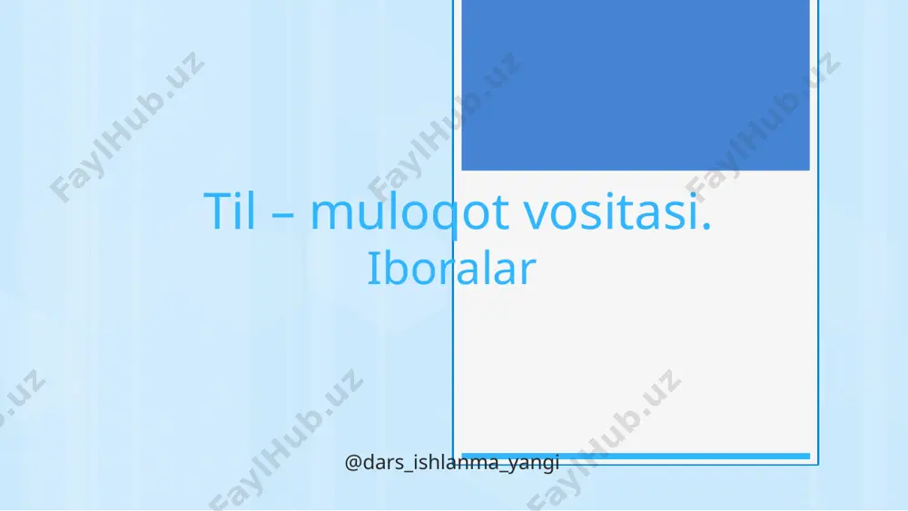 6-sinf ona tili 01.til – muloqot vositasi. iboralar 2+ — PPTX