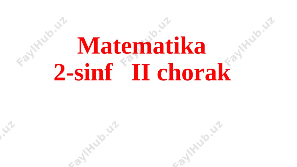 matematika 2 -sinf 2-chorak test.docx — PPTX