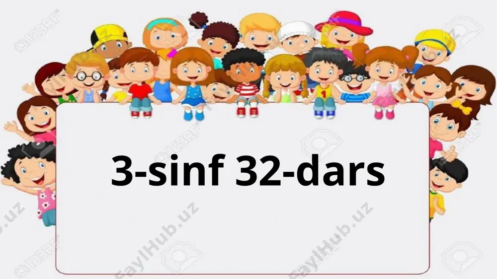 3-sinf 32-dars — PPTX