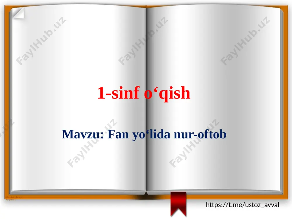 1-sinf o‘qish fan yo'lida nur oftob — PPTX