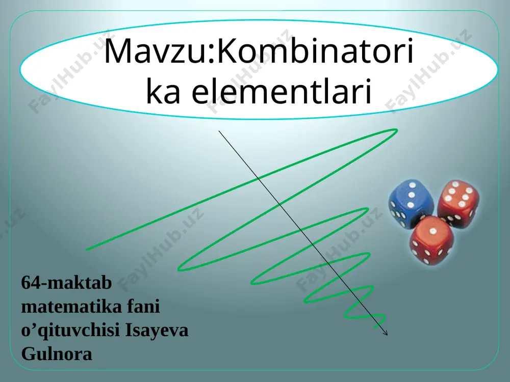 7-sinf kombinatorika elementlari o'qituvchi g.isayeva — PPTX