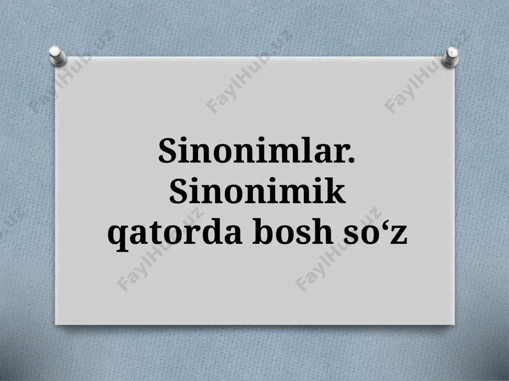 5-sinf. sinonimlar. sinonimik qatorda bosh so‘z — PPTX