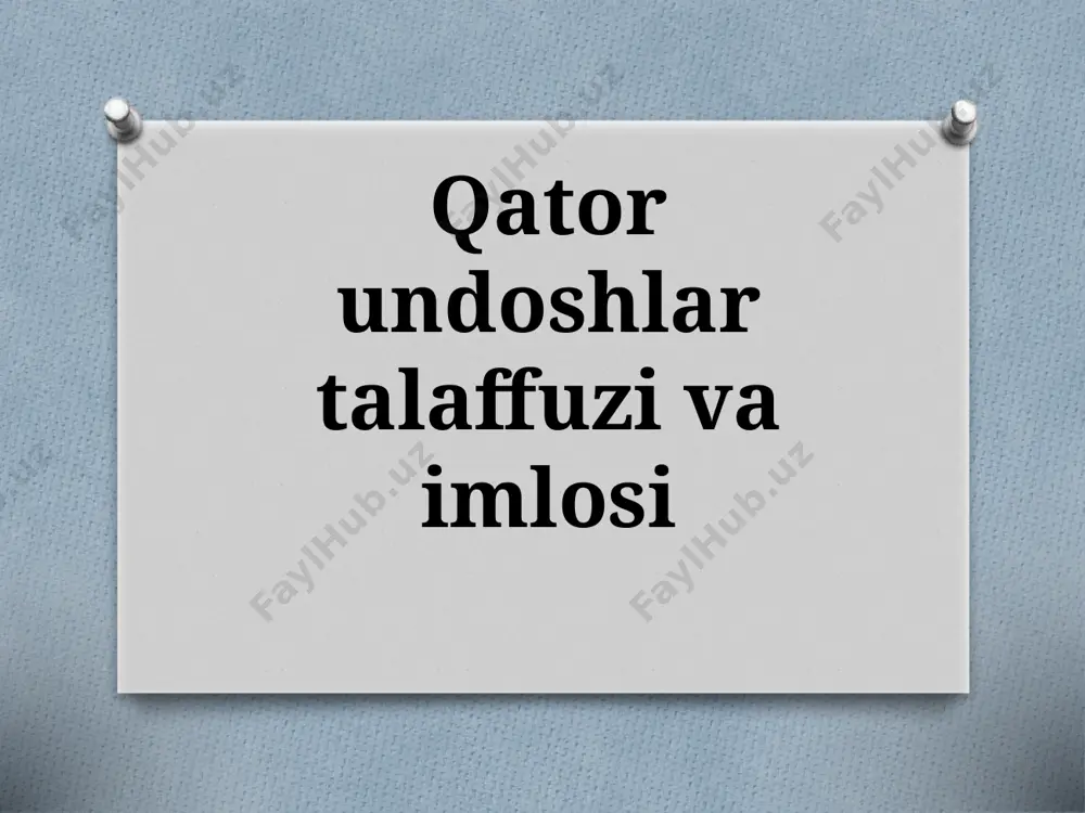 5-sinf. qator undoshlar talaffuzi va imlosi — PPTX
