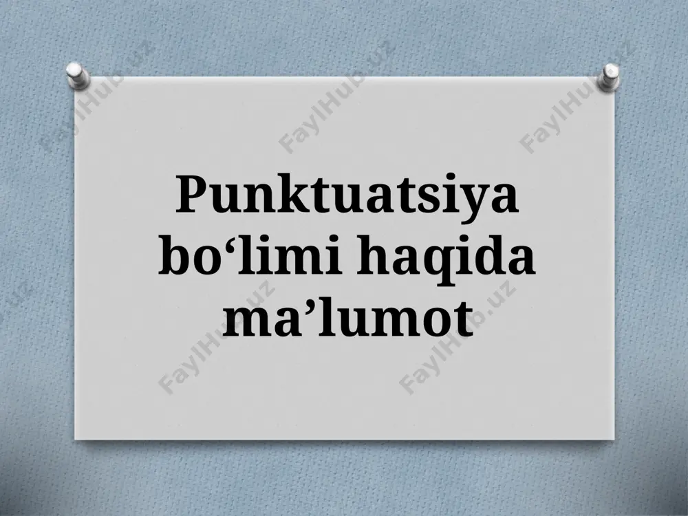 5-sinf. punktuatsiya bo‘limi haqida ma’lumot — PPTX