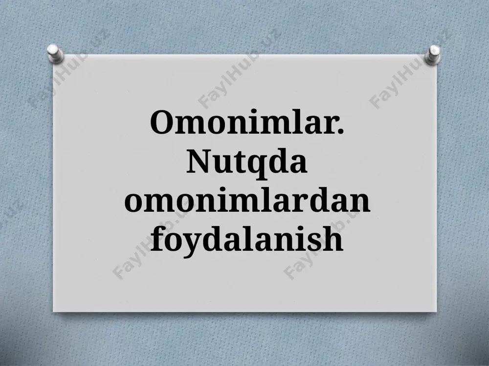 5-sinf. omonimlar. nutqda omonimlardan foydalanish — PPTX