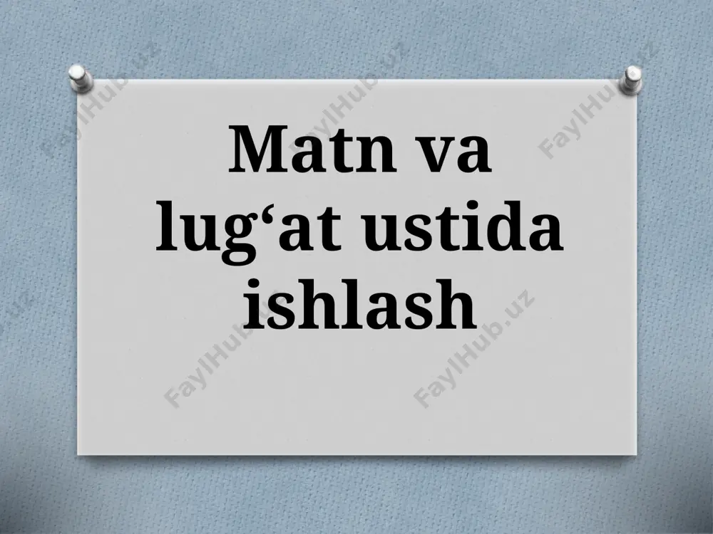5-sinf. matn va lug'at ustida ishlash (33 betdagi) — PPTX